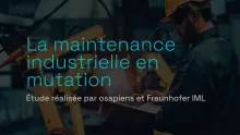 Couverture étude Osapiens « Industrial Maintenance in Transition », menée en collaboration avec Fraunhofer IML